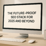The Future-Proof SEO Stack: AI, Human Insight, and User Intent